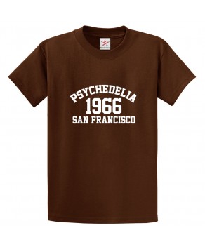 Psychedelia 1966 San Francisco Classic Unisex Kids and Adults T-Shirt for Music Fans